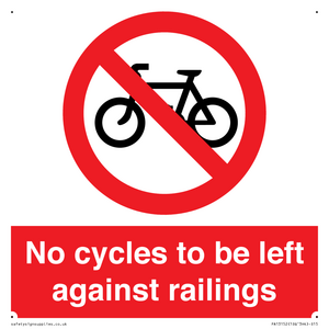 No cycles to be left against railings